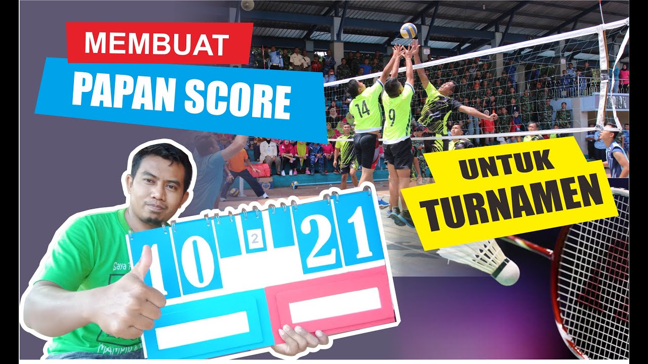 Membuat PAPAN SCORE, papan Nilai untuk TURNAMEN, dari bahan sederhana dan mudah