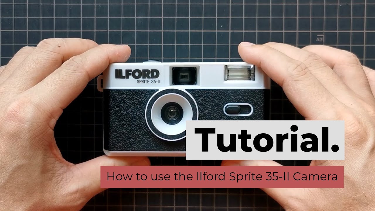 How to use the Ilford Sprite 35-II Camera