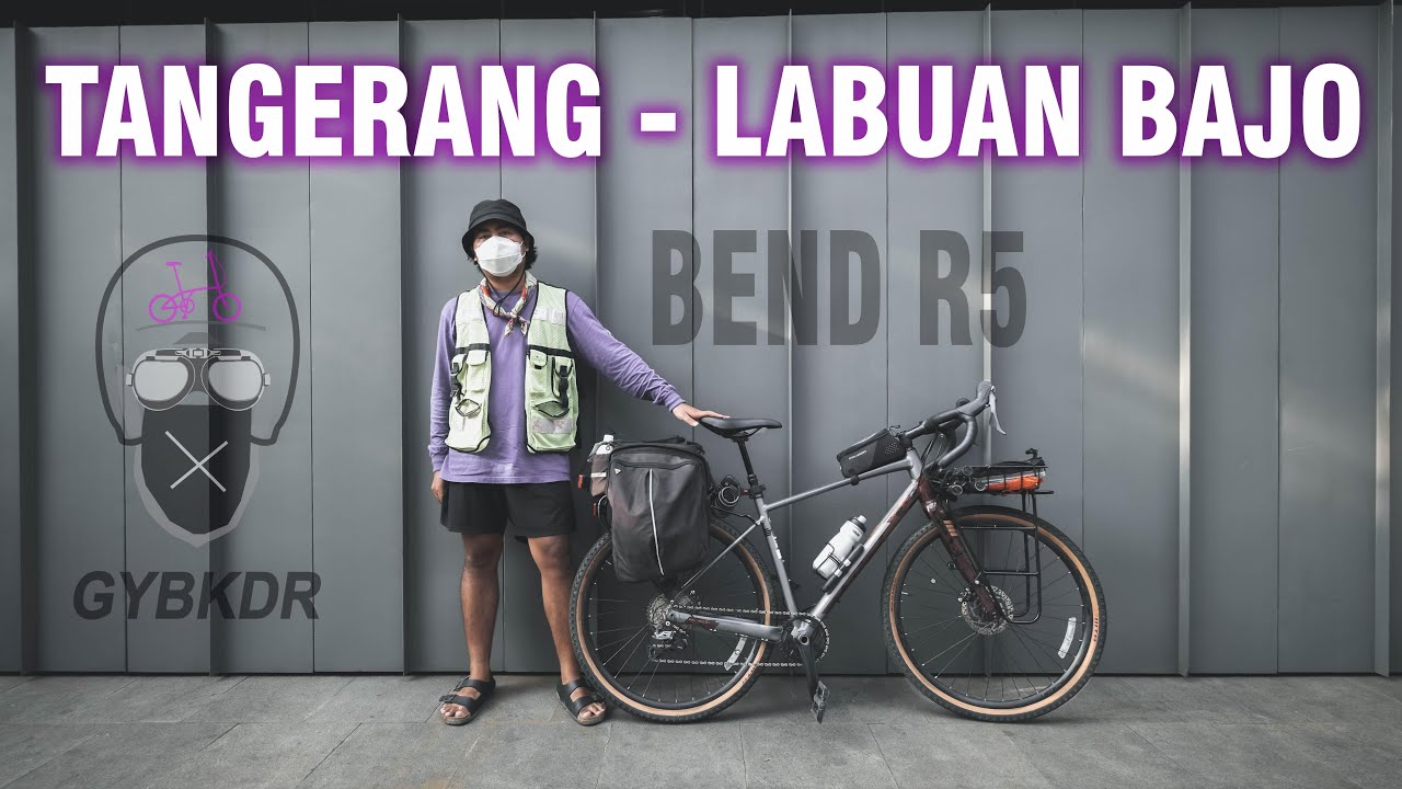 BEND R5 : TOURING TANGERANG - LABUAN BAJO ft. HYPETRIP