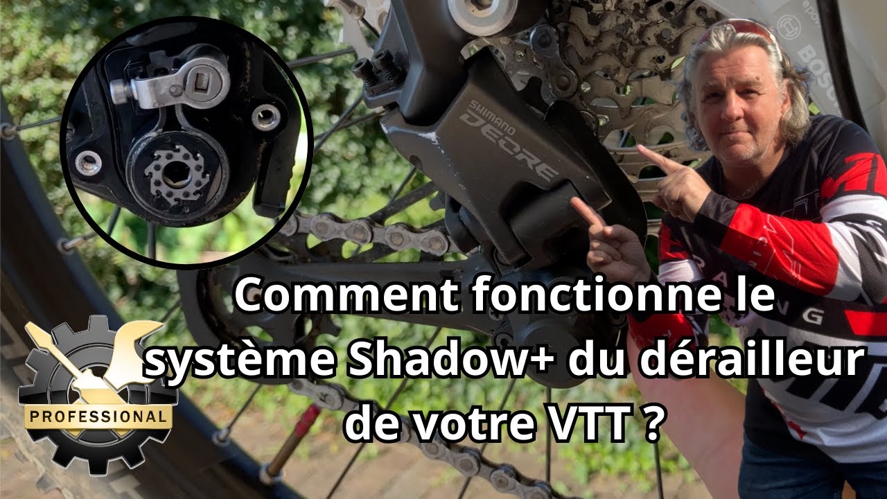 Comment fonctionne le système Shadow+ Shimano ?