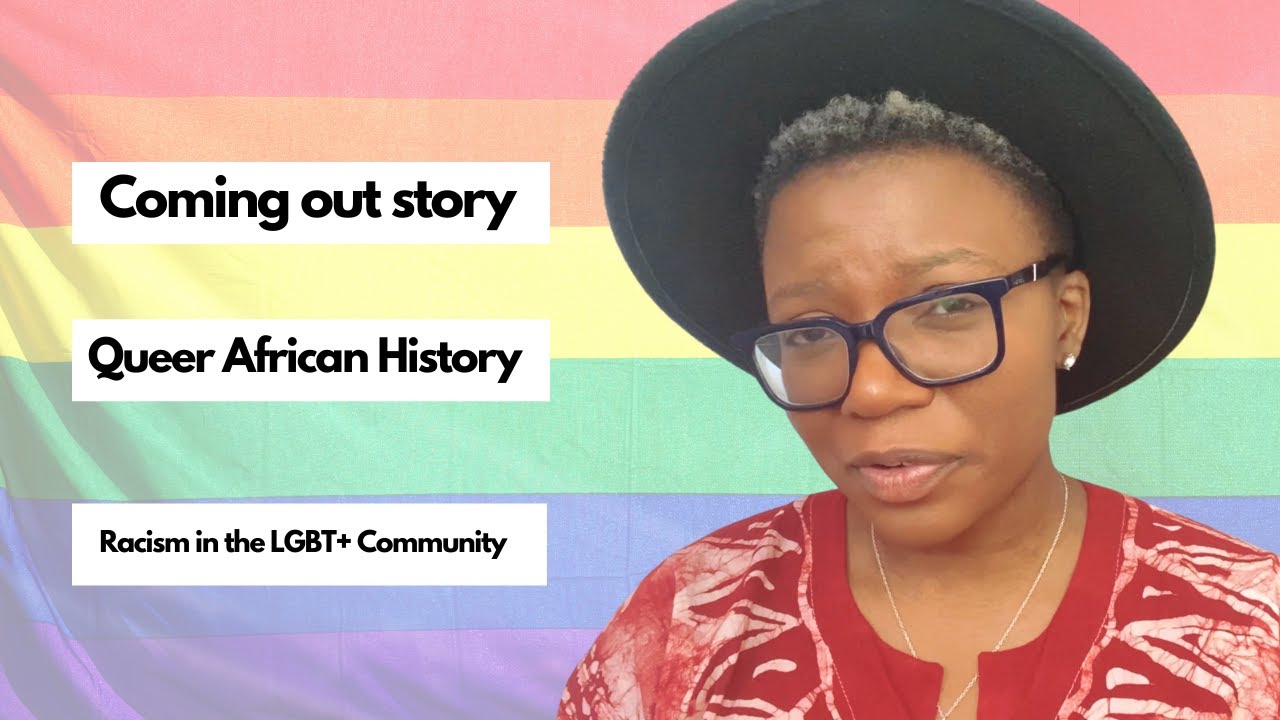 My Coming Out Story - The challenges of being a black woman, queer and African