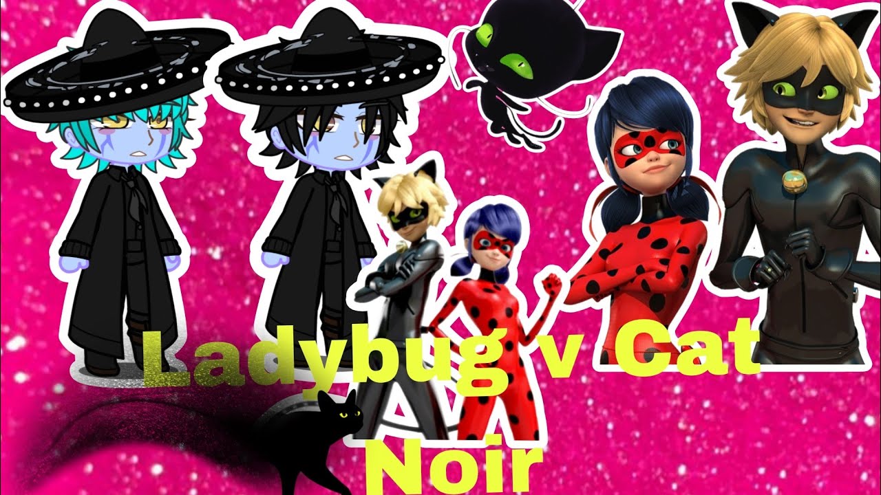 SAJA BOYS react to Ladybug v Cat Noir|| gacha reaction||