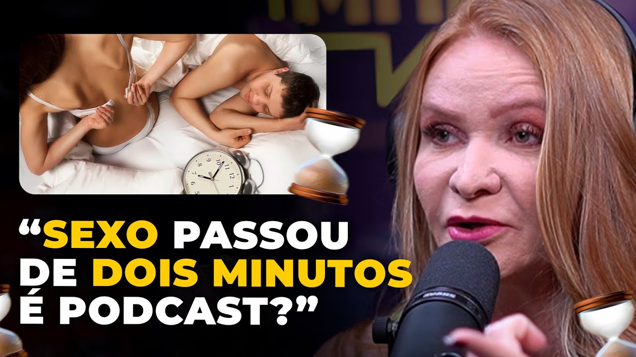 ESPECIALISTA explica a DURAÇÃO IDEAL DO SEXO (com Cátia Damasceno) | PODCAST do MHM
