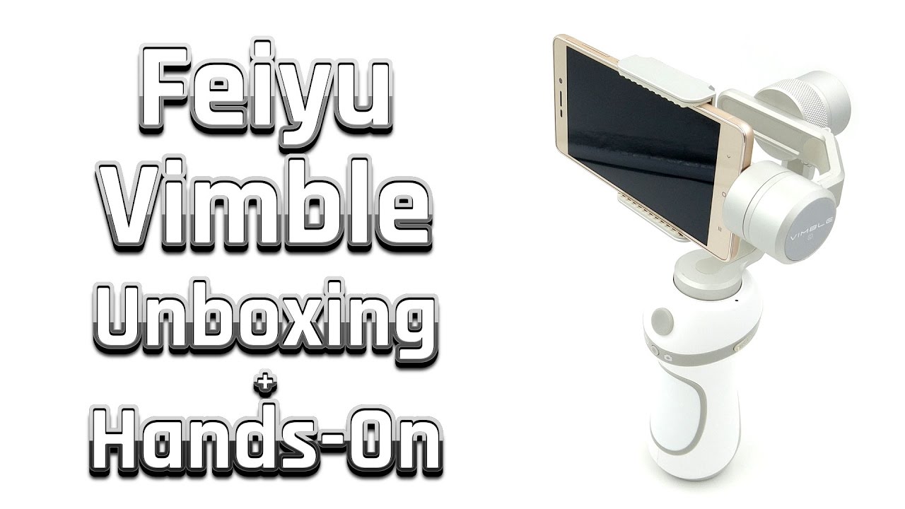 Feiyu Vimble C Review | Unboxing & Hands-On