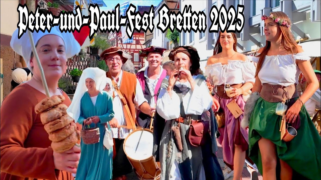 Peter und-Paul Fest Bretten 2025｜Eine beeindruckende Mittelalterreise｜Top Mittelalterfest Germany