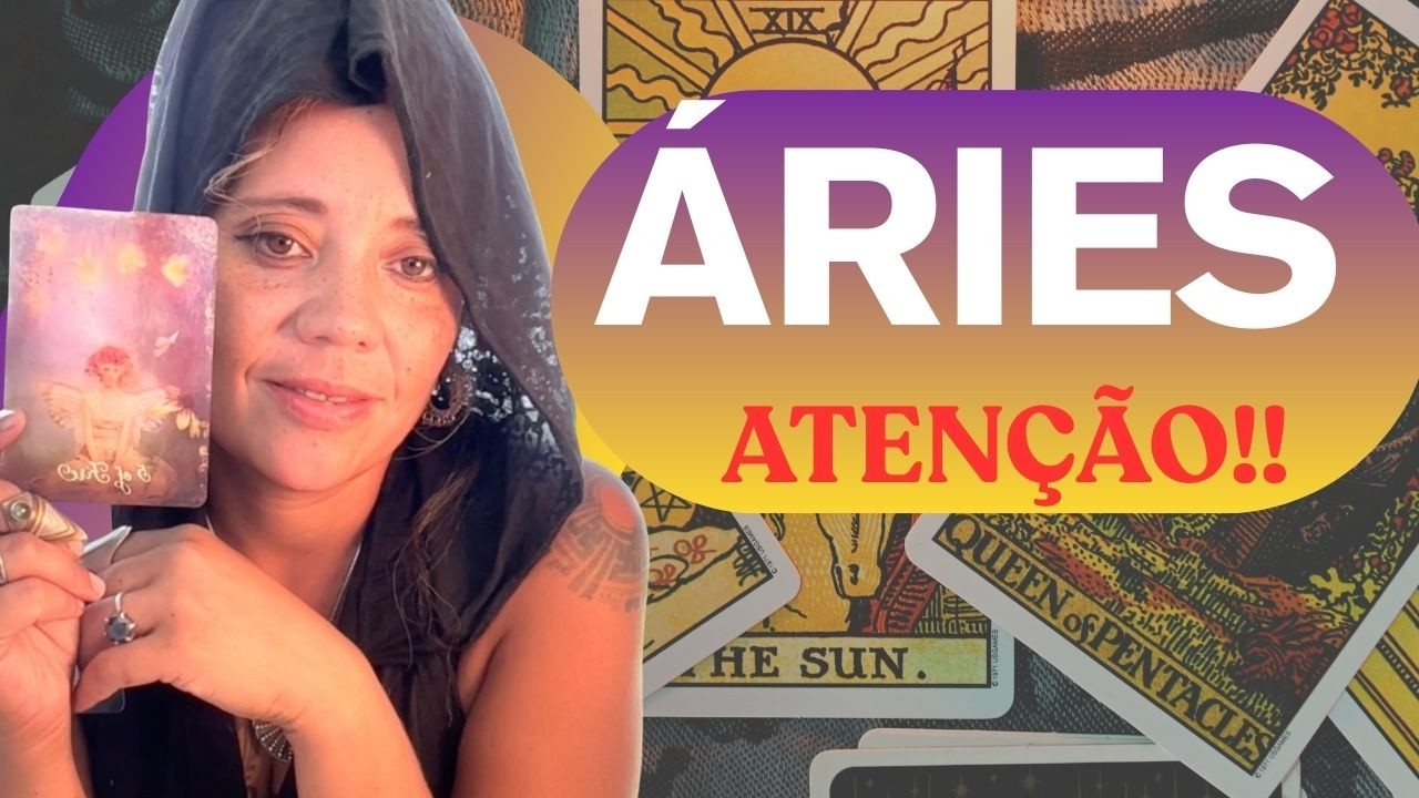 ÁRIES / VOCÊ TEM QUE SABER DISSO!
