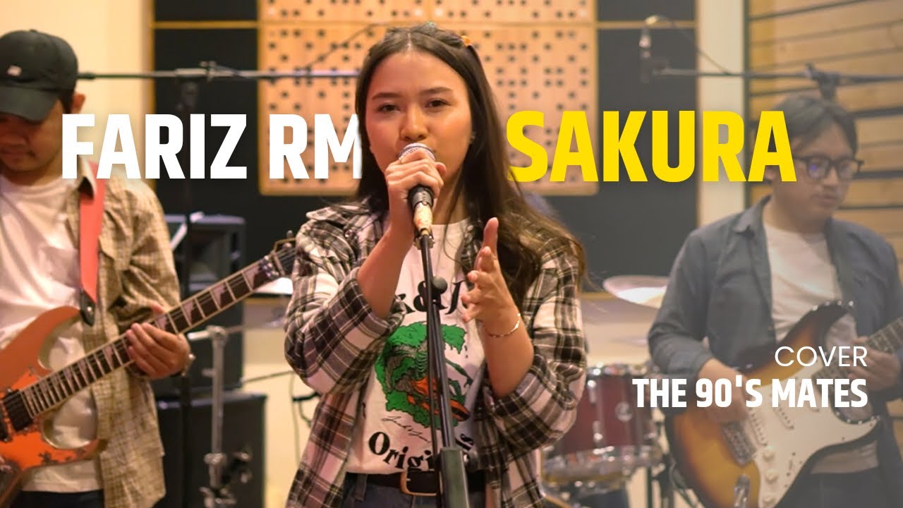 Fariz RM - Sakura (Cover By The 90s Mates)