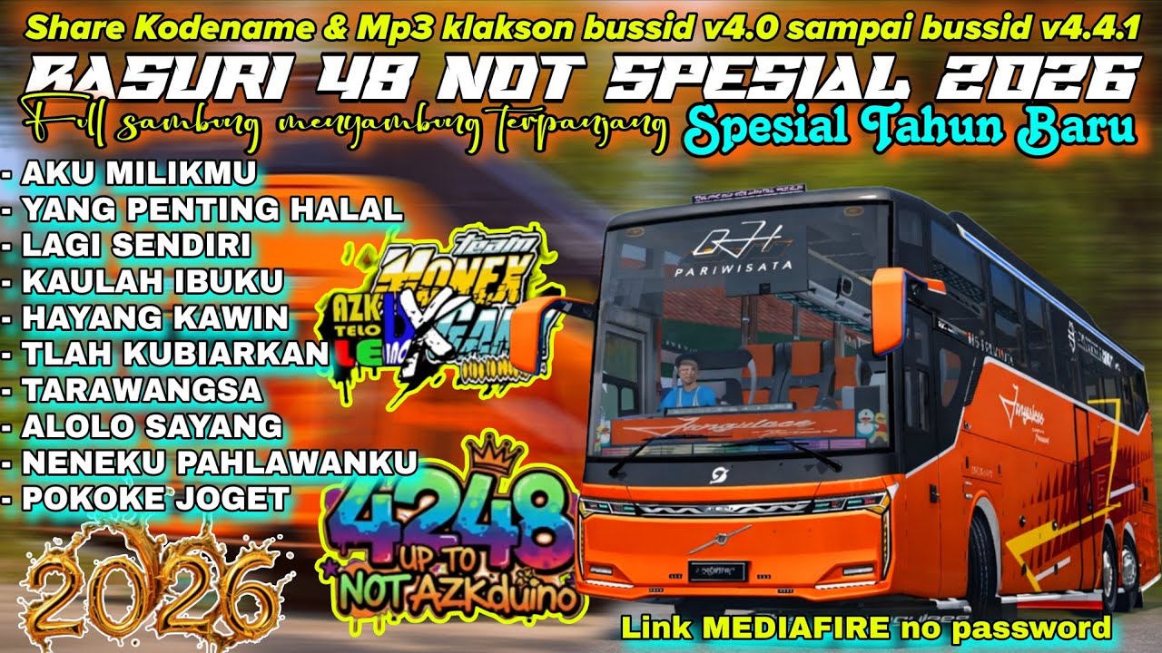 SPESIAL TAHUN BARU 2026🥳 SHARE BASURI 42-48 NOT AZK DUINO X MONEX TERBARU KODENAME MP3 BUSSID V4.4.1