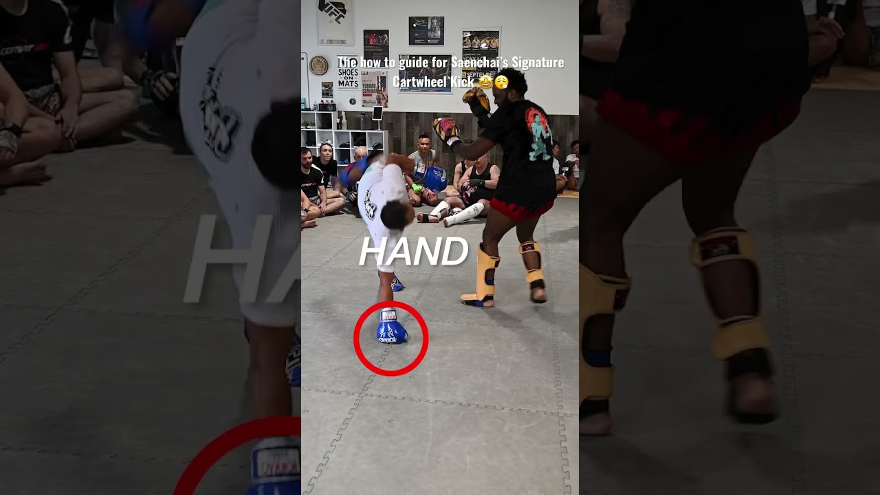 The how to guide for Saenchai&rsquo;s Signature Cartwheel Kick 🤩😮&zwj;💨#shorts