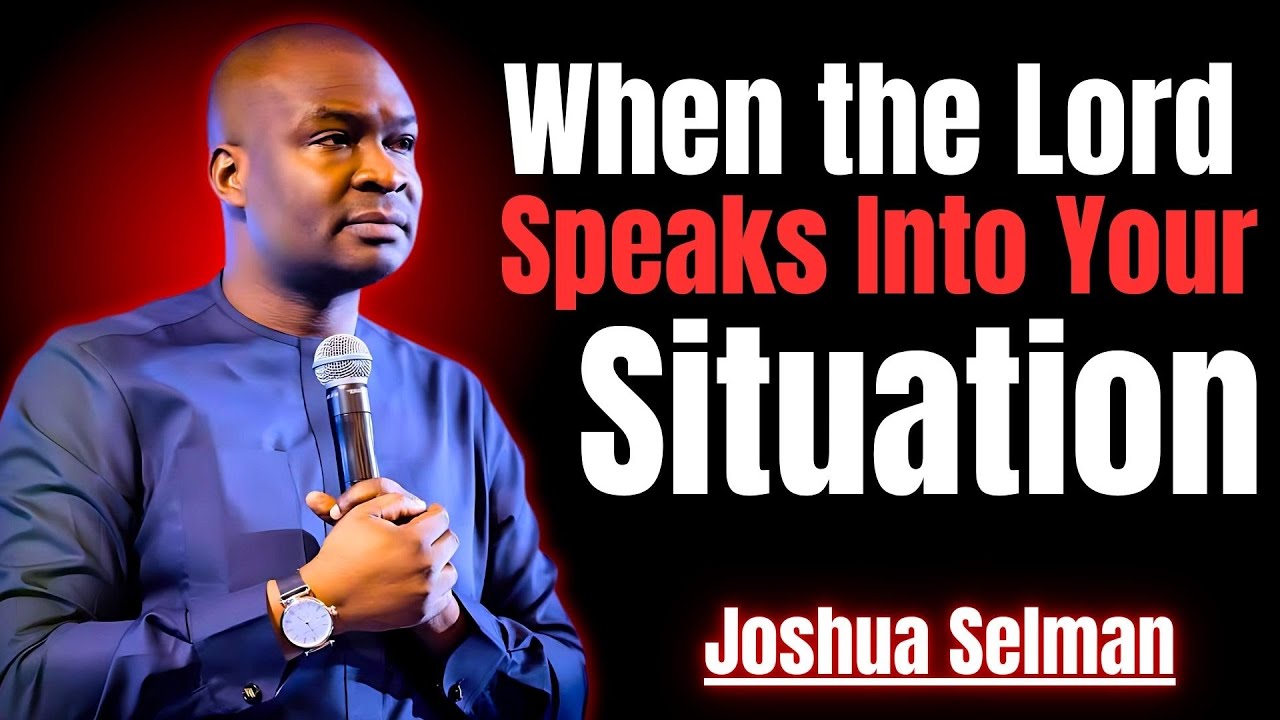 Lord, Speak Into My Situation | Motivation That Will Change Your Life | Apostle Joshua Selman