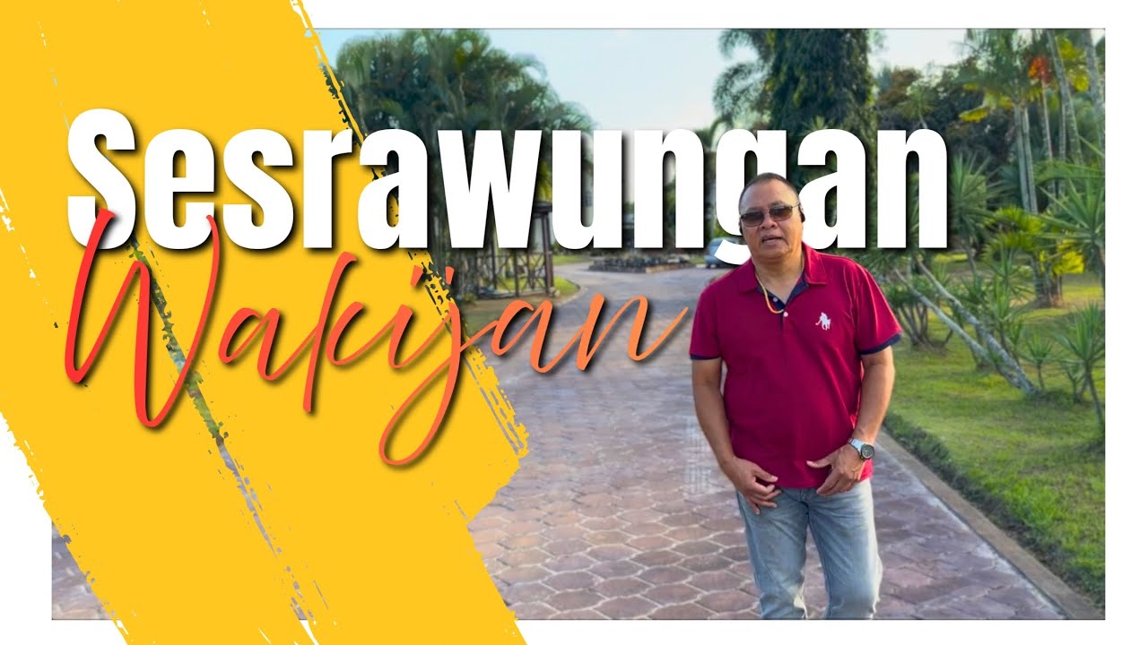 SESRAWUNGAN - WAKIJAN