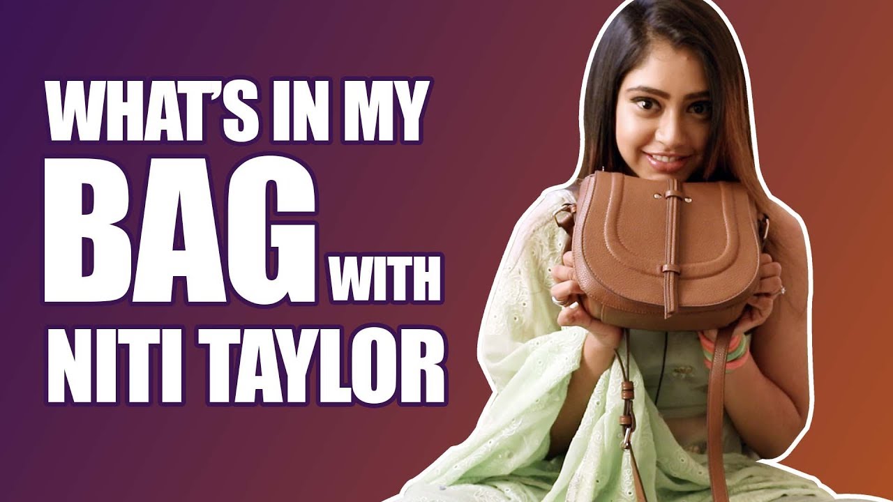 What's in my bag Ft. Niti Taylor |Ishqbaaz| |Exclusive|