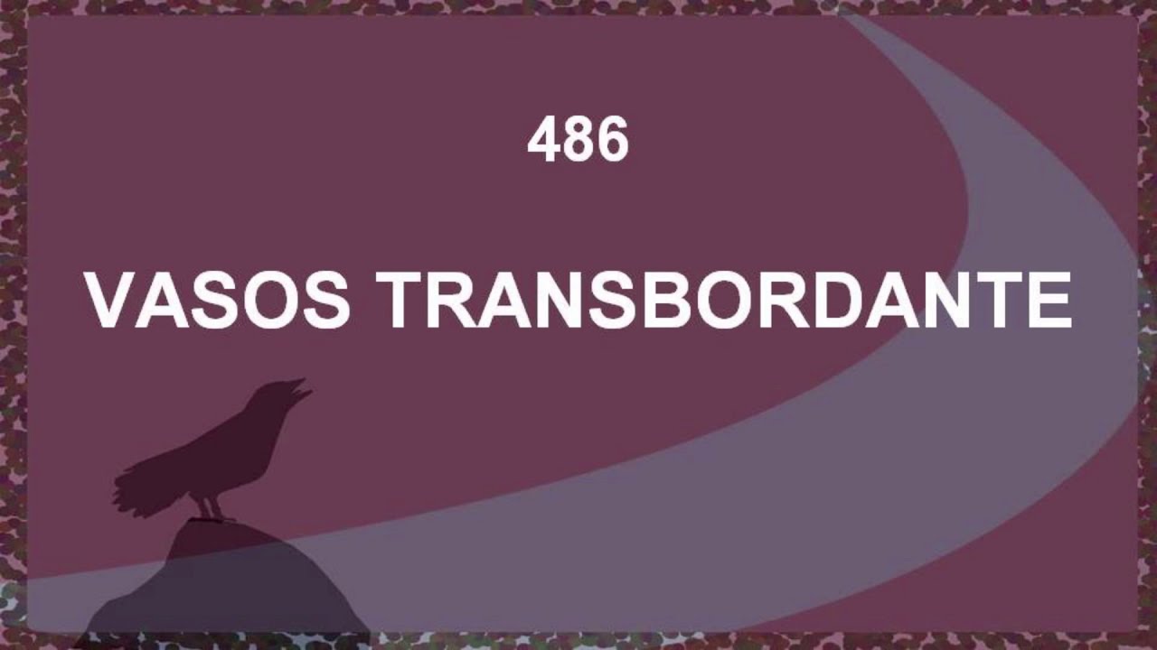 Harpa Cristã 486 - Vasos Transbordantes