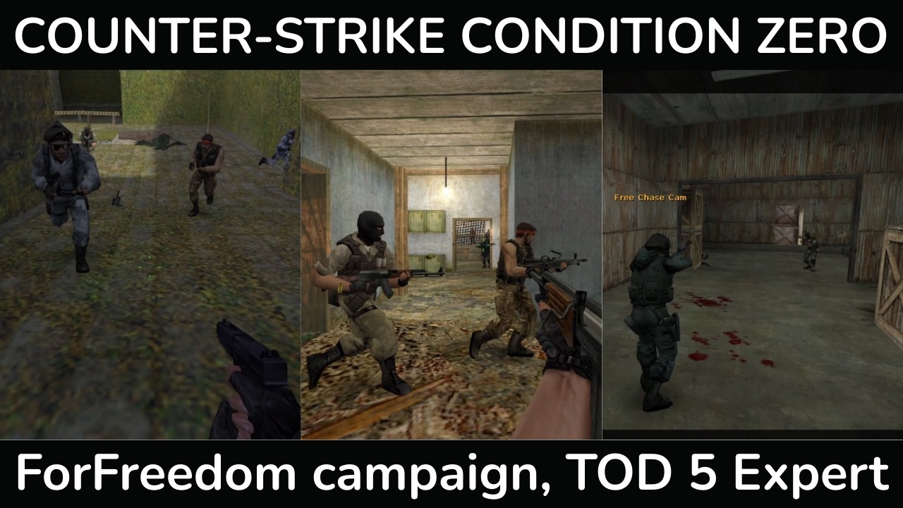 CS:CZ - ForFreedom Campaign (Modified, Tour of Duty 5, Expert)
