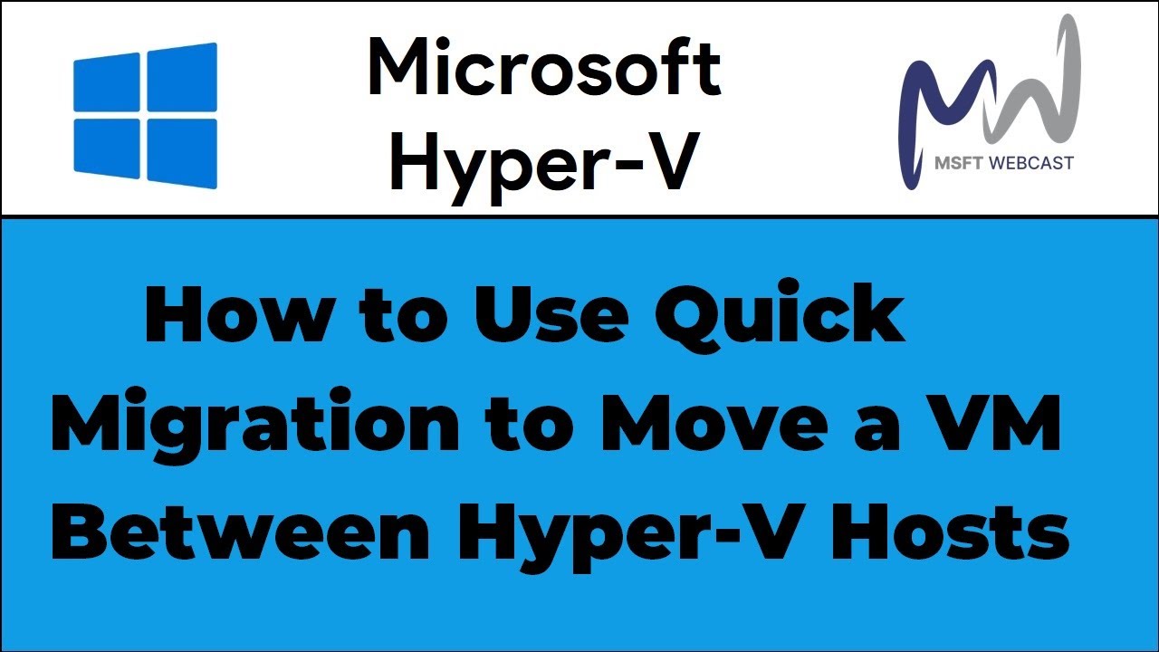 49. How to Use Quick Migration to Move a VM Between Hyper-V Hosts | PART-3