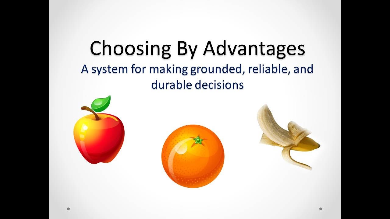 Choosing By Advantages - Introduction - Southland Industries