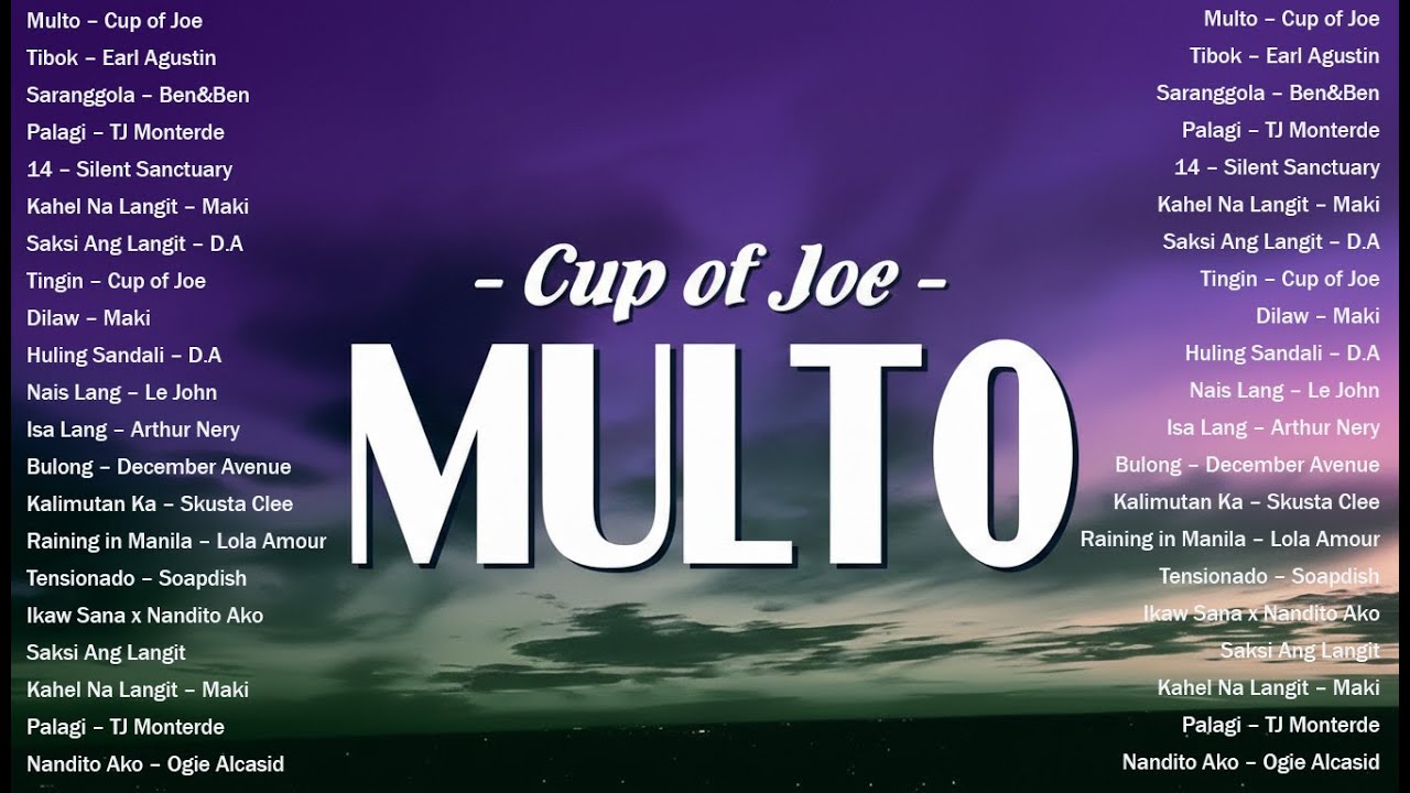 Multo – Cup Of Joe 💖 | New OPM Hits 2026 🇵🇭 Trending Tagalog Songs