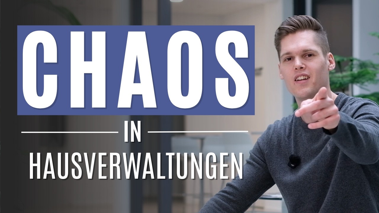 Warum Deine Hausverwaltung im Chaos versinkt!
