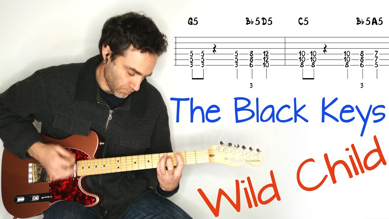 The Black Keys - Wild Child - Guitar lesson / tutorial / cover with tab