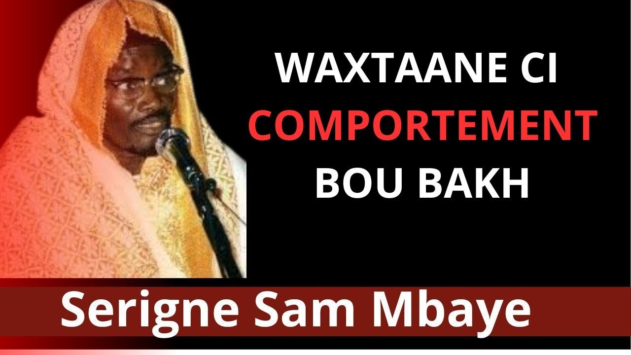 🔴Waxtanou Serigne Sam Mbaye n°82🔴