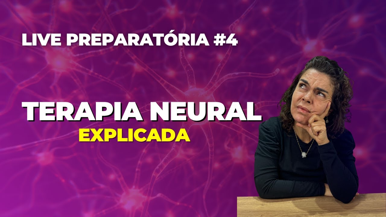 Para que serve a Terapia Neural?