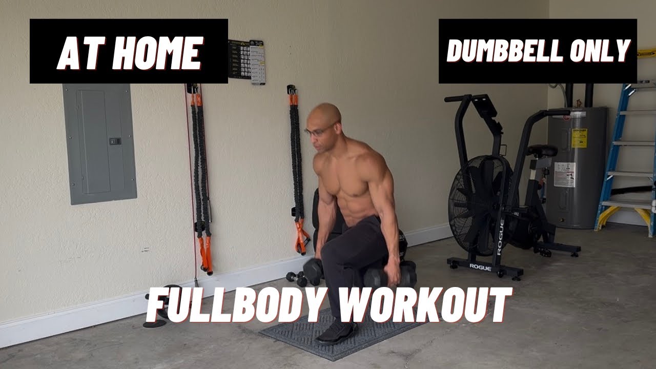 Full Body Dumbbell Workout — Week 1