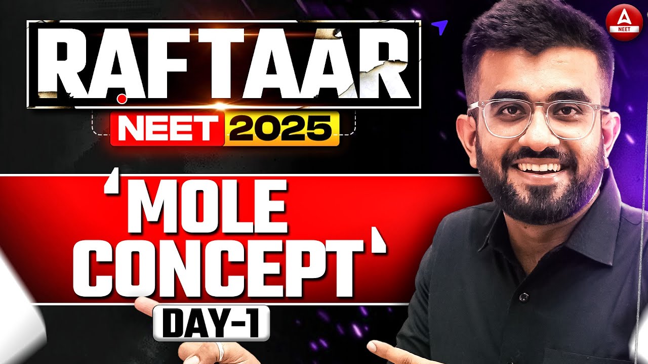 Mole Concept ONE SHOT | RAFTAAR NEET Exam | Chemistry 30 Days | Nitesh Devnani