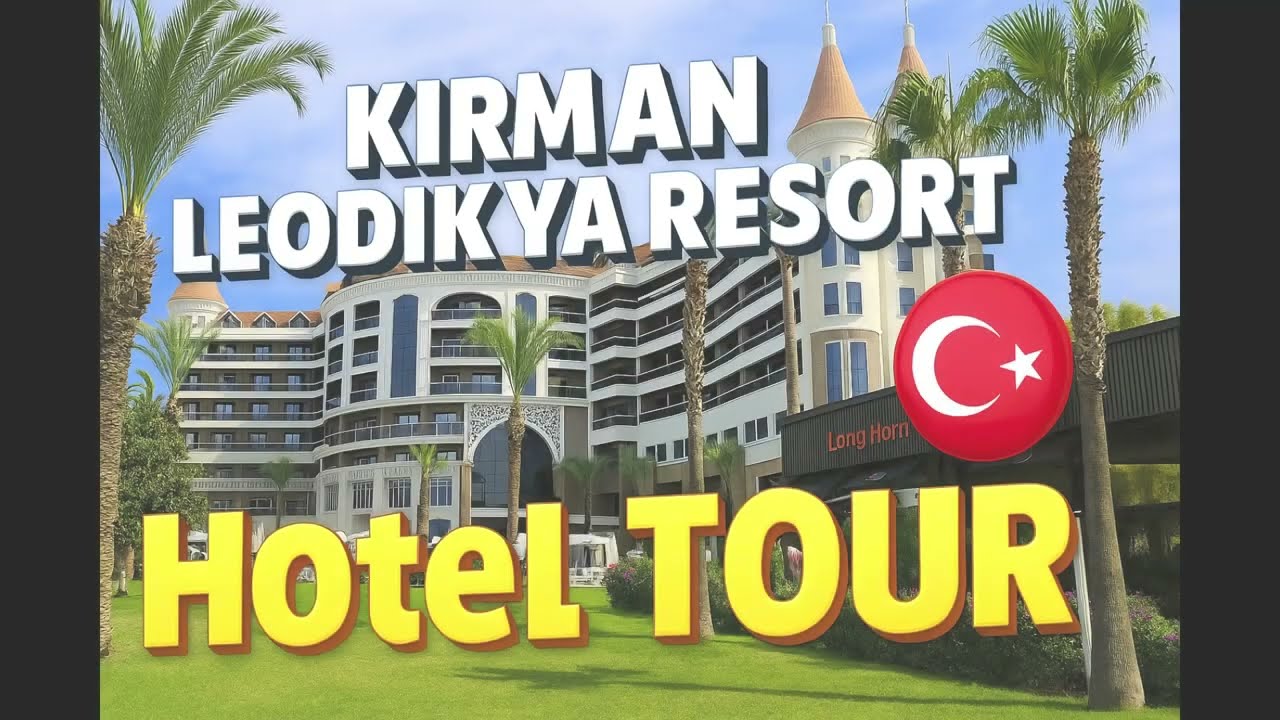 Kirman Leodikya Premium Resort  - Hotel tour , outside area and lobby Oculcar Turkey, September 2024