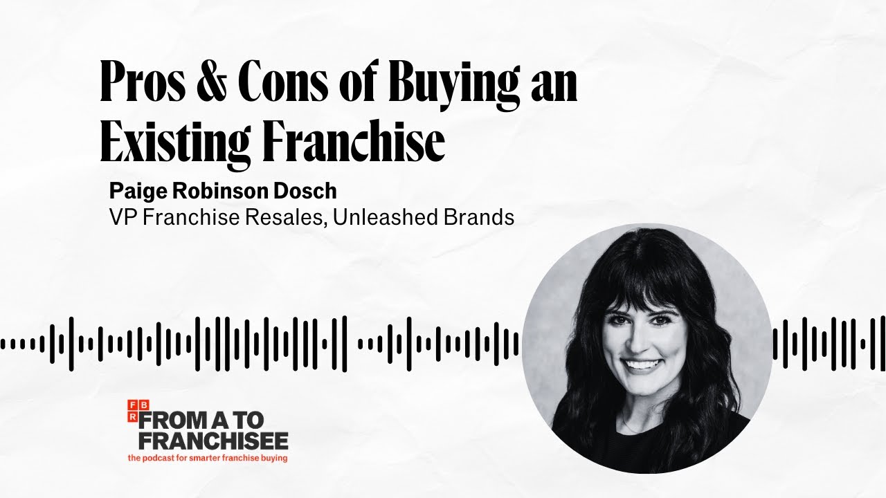 The Pros and Cons of Buying an Existing Franchise