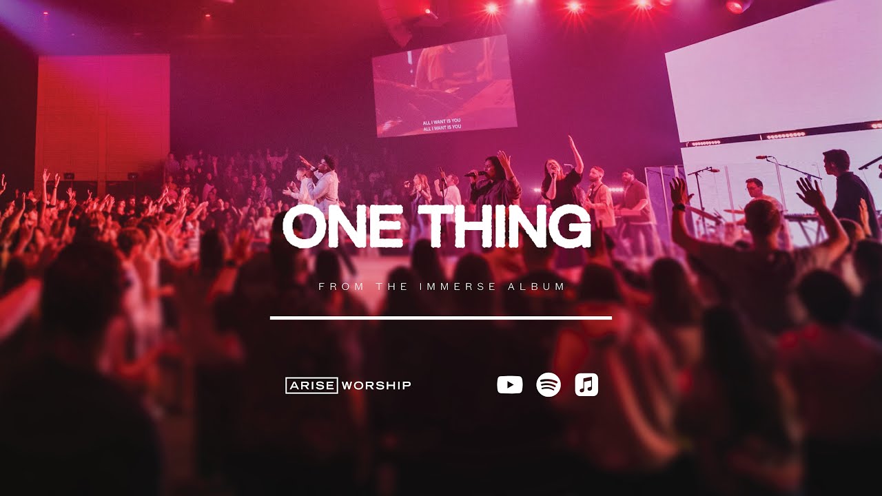 One Thing (Live) | ARISE Worship
