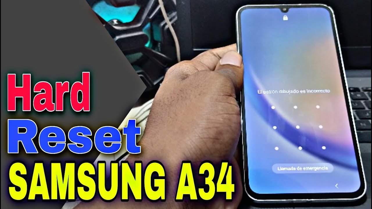 Hard Reset Samsung A34, Formatear Samsung Galaxy A34