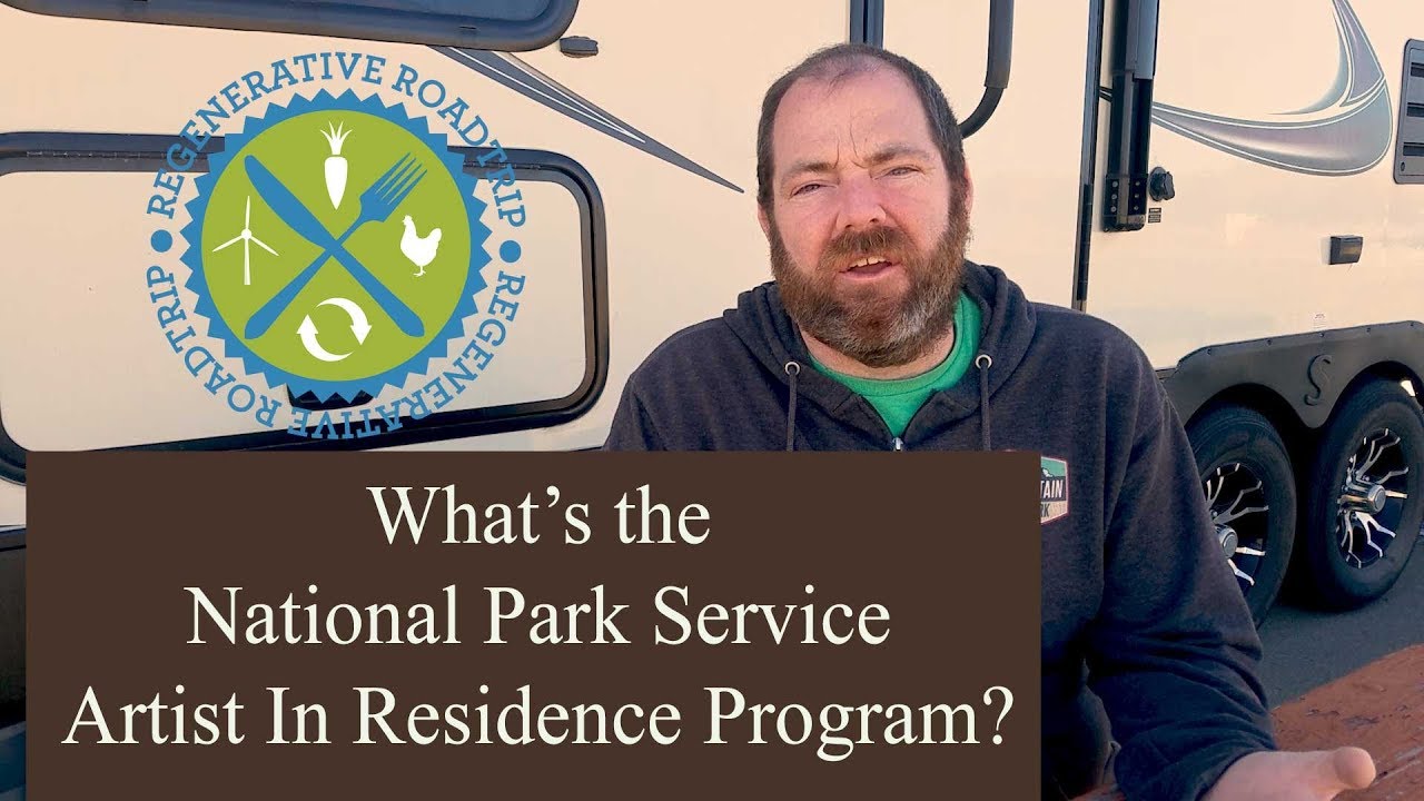Artist in Residence at National Parks - Be the Next Ansel Adams or Thomas Moran