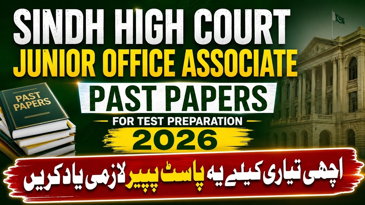 Sindh High Court Junior Office Associate Past Papers | Sindh High Court Jobs Test Preparation 2026