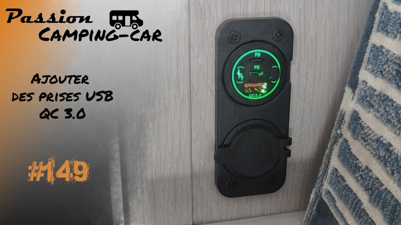 Episode 149 : Ajouter des prises USB proprement dans son camping car