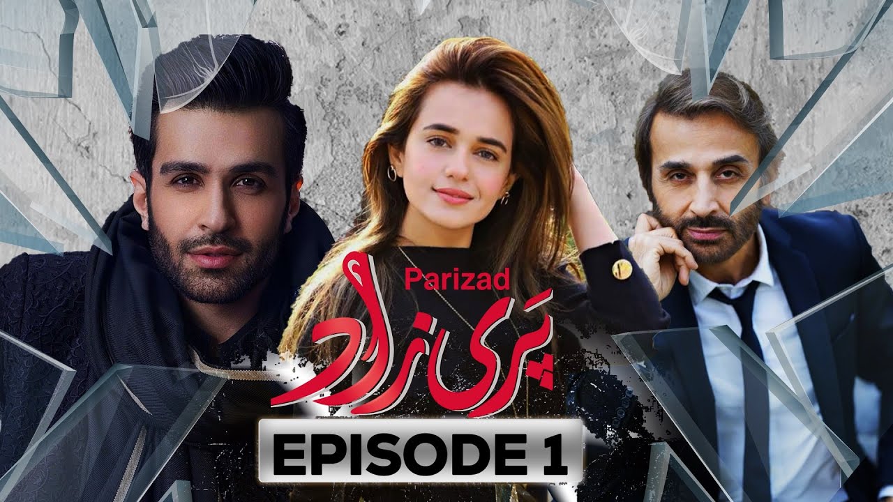 PARIZAAD | 1st Episode | Azfar Rehman | Sumbul Iqbal | Pakistani Drama |