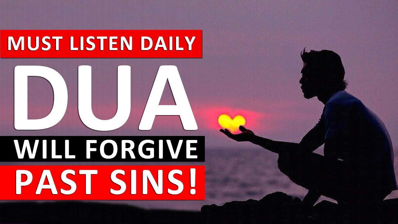 Listen Everyday To Forgive All Your Mistakes & Past Sins ᴴᴰ