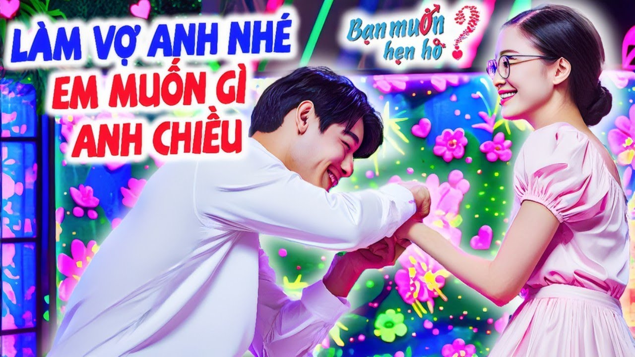 Chàng TẶNG QUÀ KHỦNG cầu hôn EM MUỐN GÌ ANH CHIỀU khiến bạn gái bối rối và cái kết | Bạn Muốn Hẹn Hò