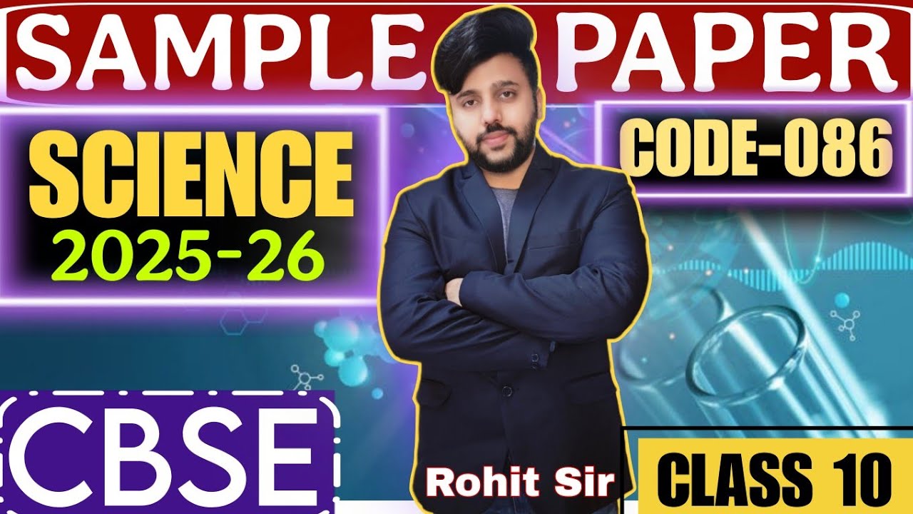 CLASS 10 SCIENCE CBSE SAMPLE PAPER SOLUTIONS 2025-26 | CODE 086 | ANSWER KEY | Dear Topper