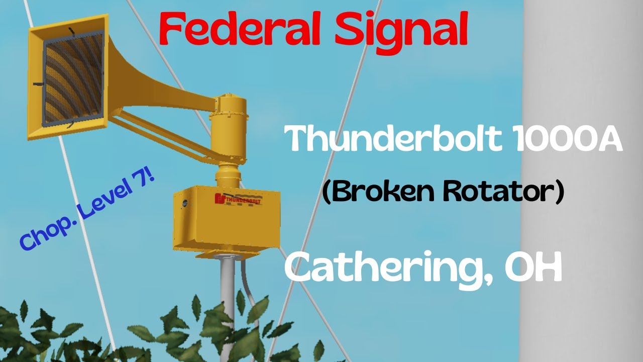 Federal Signal | Thunderbolt 1000A | Alert Signal | Cathering, OH | Roblox