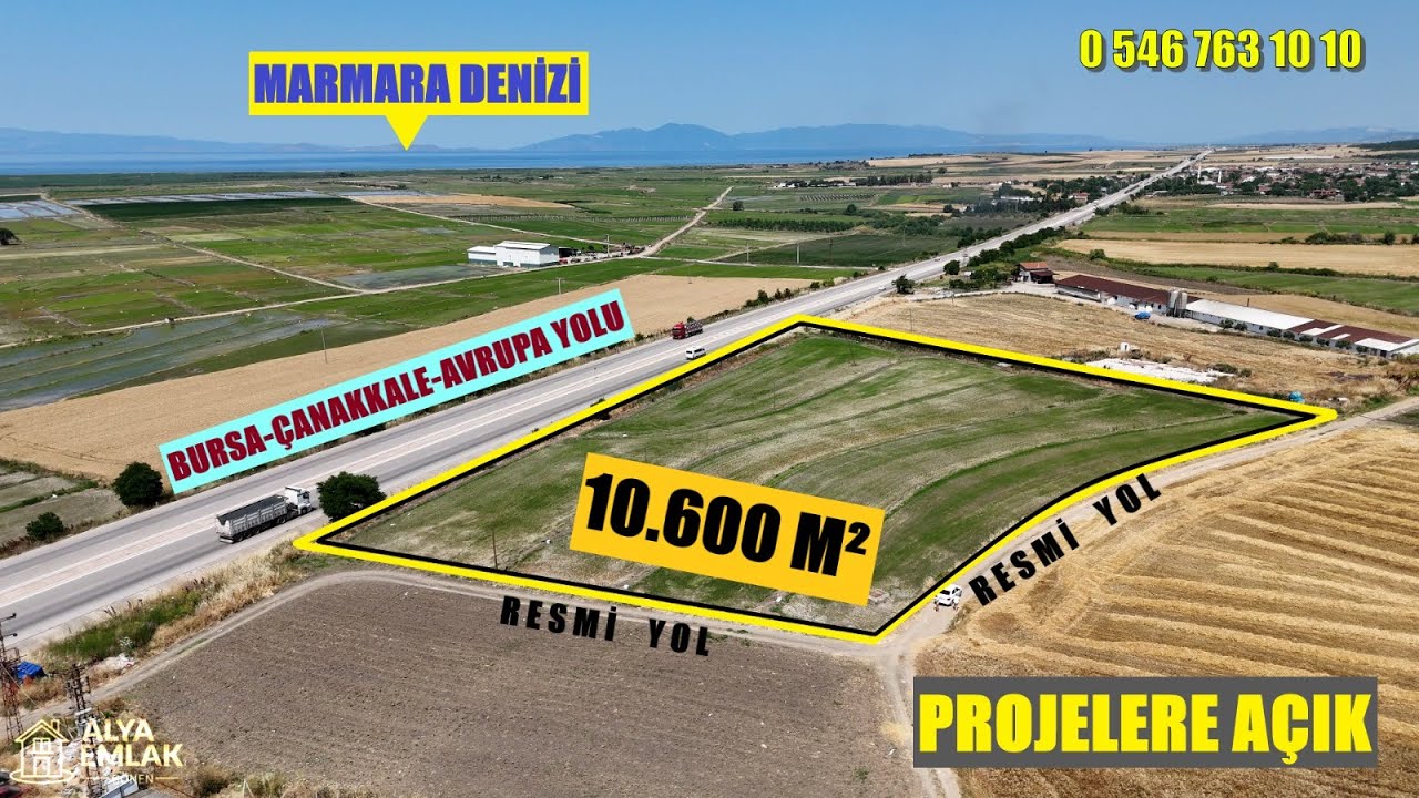 BURSA-ÇANAKKALE AVRUPA YOLUNA CEPHE-PROJELERE AÇIK 10.600 M²-DENİZ MANZARALI TARLA