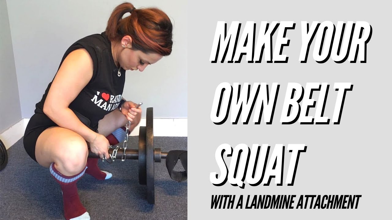 How to: Make Your Own Belt Squat w/a Landmine Attachment!