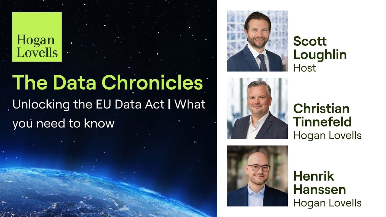 The Data Chronicles | Unlocking the EU Data Act | What you need to know