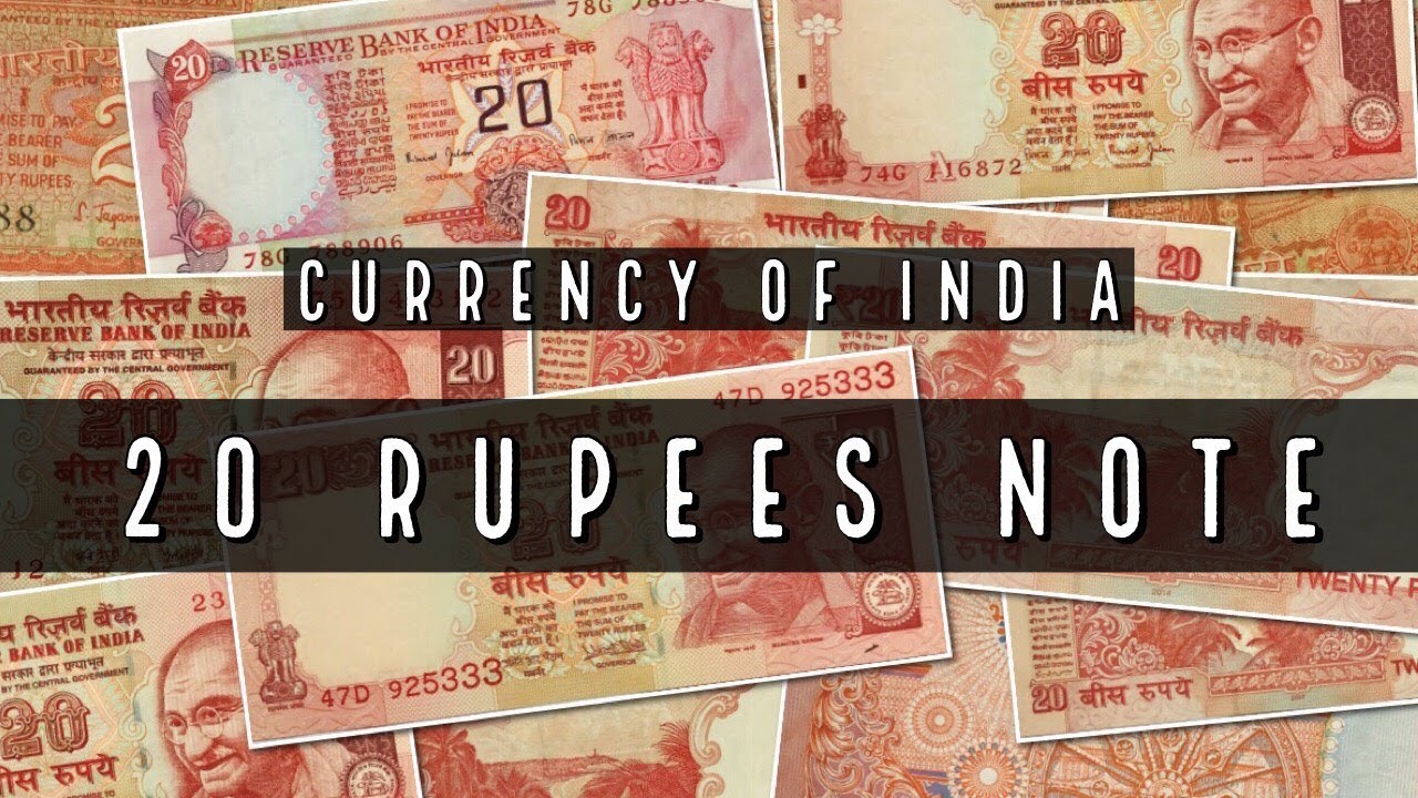 Currency Of India - 20 Rupees Note