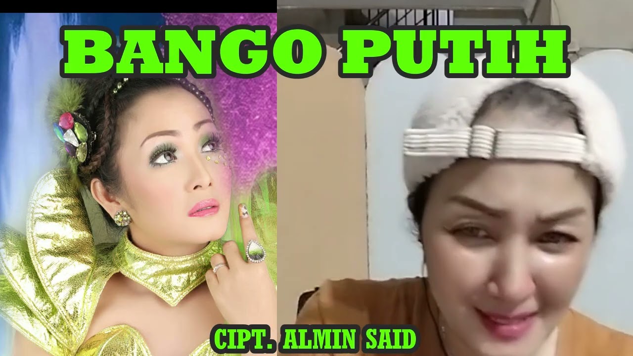BANGO PUTIH CIPT  ALMIN SAID    NUNUNG ALVI   NADA AYU