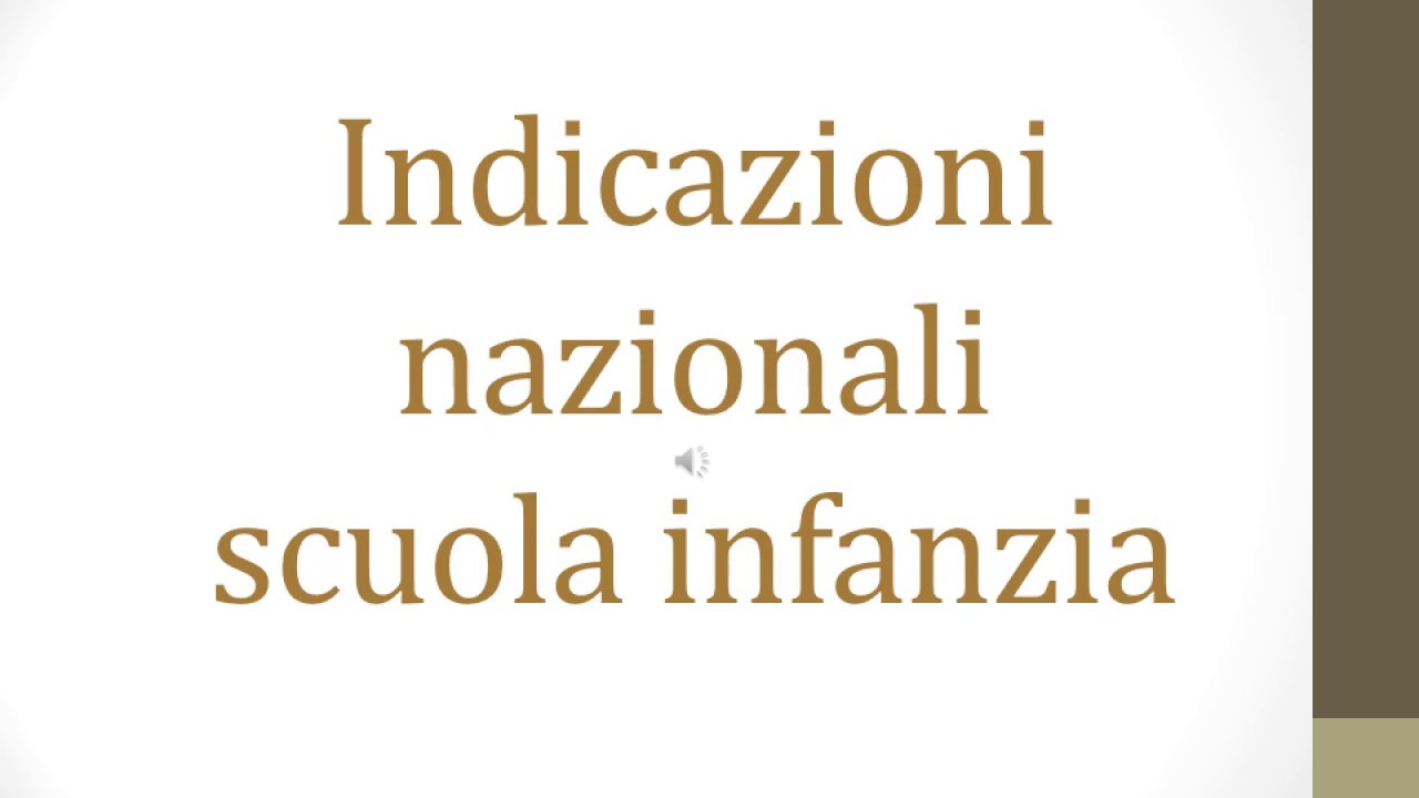 CONCORSO DOCENTI Indicazioni Nazionali Scuola dell’infanzia