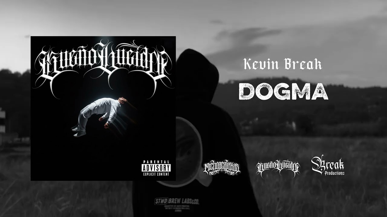 9.- Kevin Break - Dogma