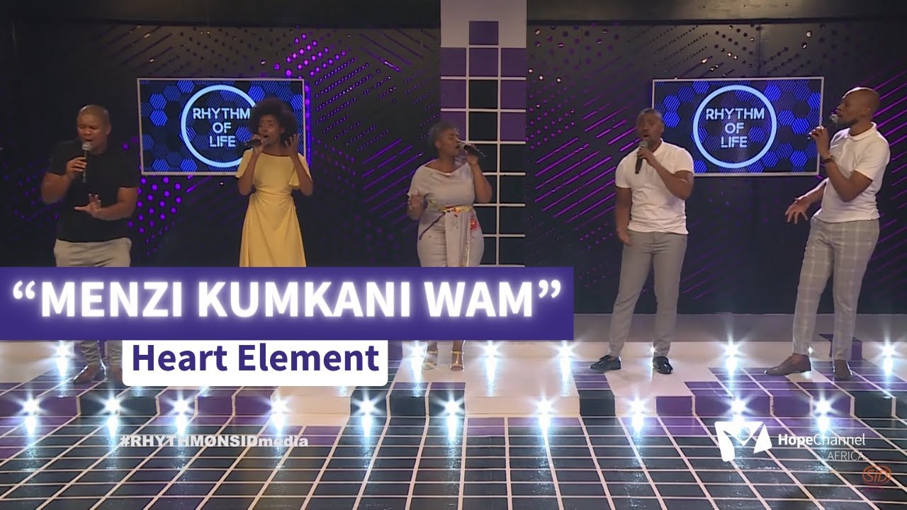 "MENZI KUMKANI WAM" By Heart Element on Rhythm of Life.
