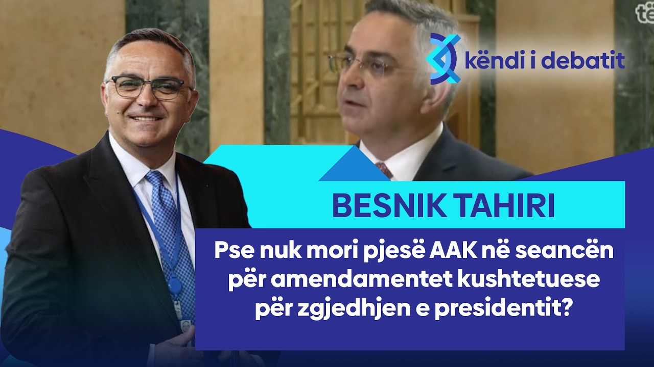 Pse nuk mori pjesë AAK në seancën për amendamentet kushtetuese për zgjedhjen e presidentit?