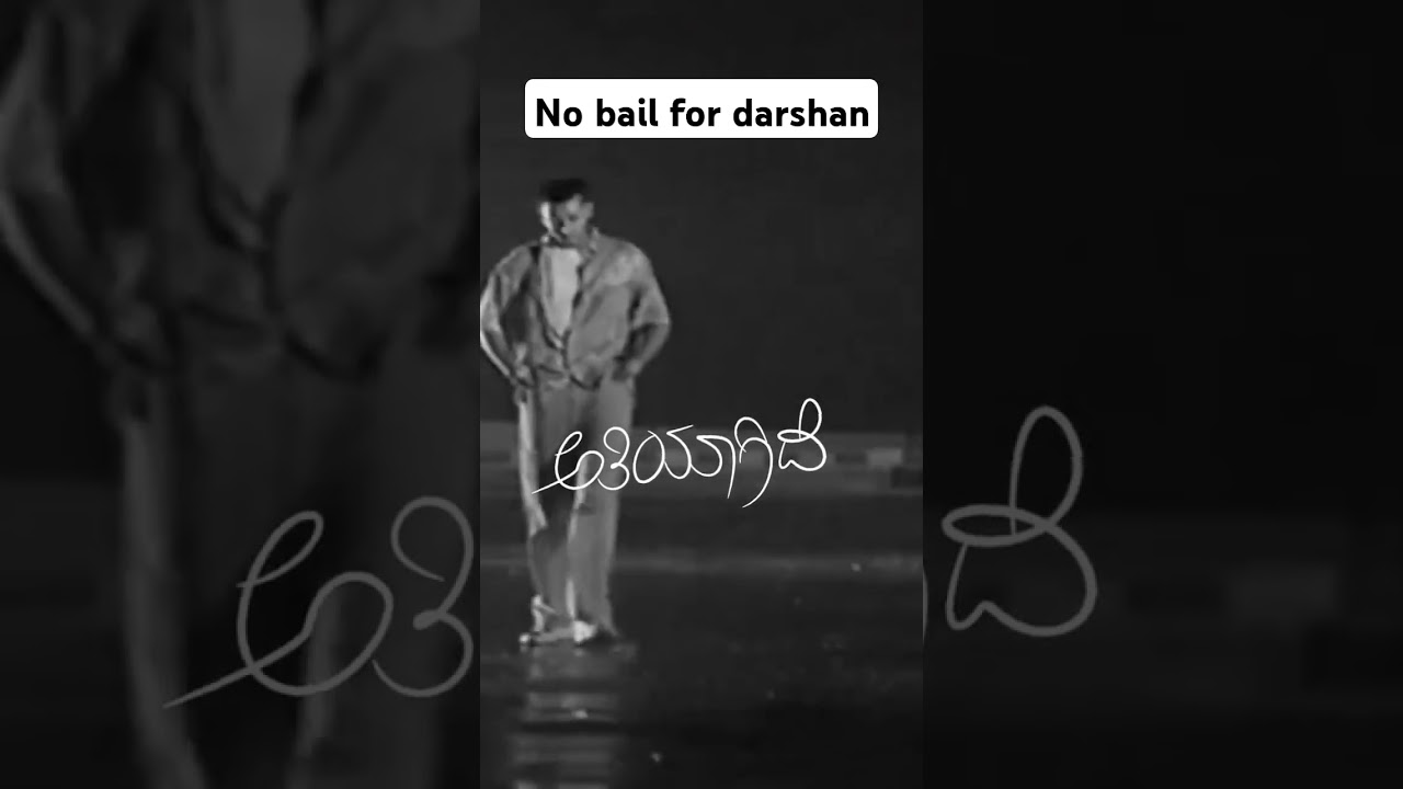 No bail for darshan #sandalwood #darshan #bollywood #darshancaseupdates