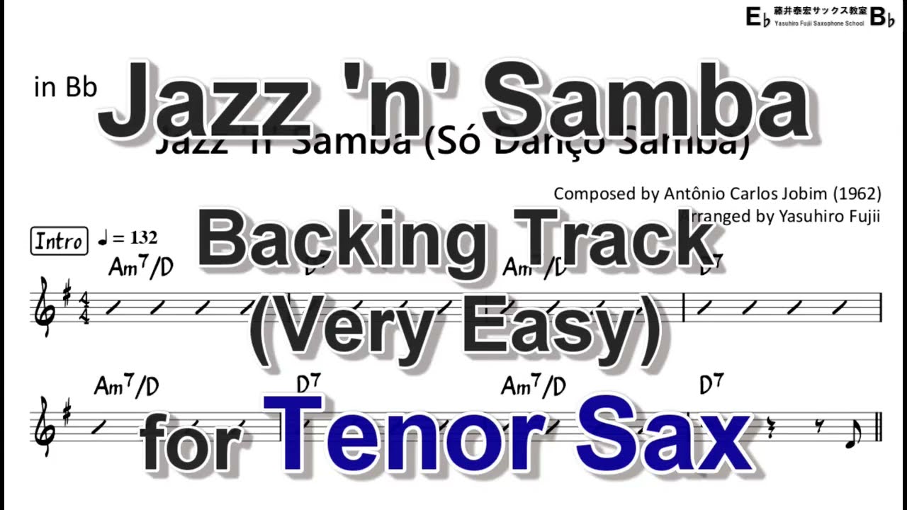 Jazz 'n' Samba (Só Danço Samba) - Backing Track with Sheet Music for Tenor Sax (Very Easy)